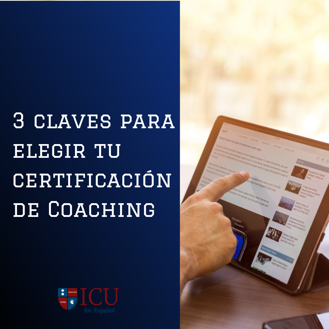 Lee más sobre el artículo 3 claves para elegir una certificación de Coaching